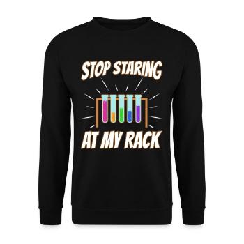 Stop Staring At My Rack - Unisex Pullover - Schwarz - Vorne - Alina (178cm) & Michal (187cm)