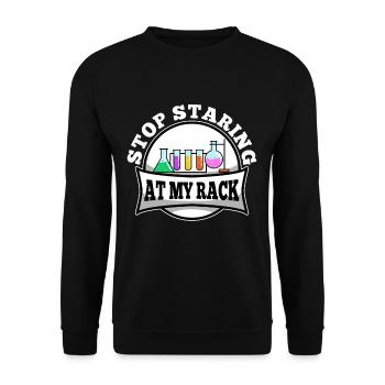 Stop Staring At My Rack - Unisex Pullover - Schwarz - Vorne - Alina (178cm) & Michal (187cm)