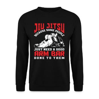 Jiu Jitsu parce que certaines personnes ont juste besoin d'un bon bras - Sweat-shirt Unisexe - noir - Devant - Alina (178cm) & Michal (187cm)
