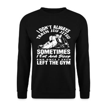 Nicht Immer Trainiere Ich Jiu Jitsu Manchmal Esse - Unisex Pullover - Schwarz - Vorne - Alina (178cm) & Michal (187cm)