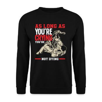 Tant que tu pleures, tu ne mourras pas Jiu Jitsu - Sweat-shirt Unisexe - noir - Devant - Alina (178cm) & Michal (187cm)