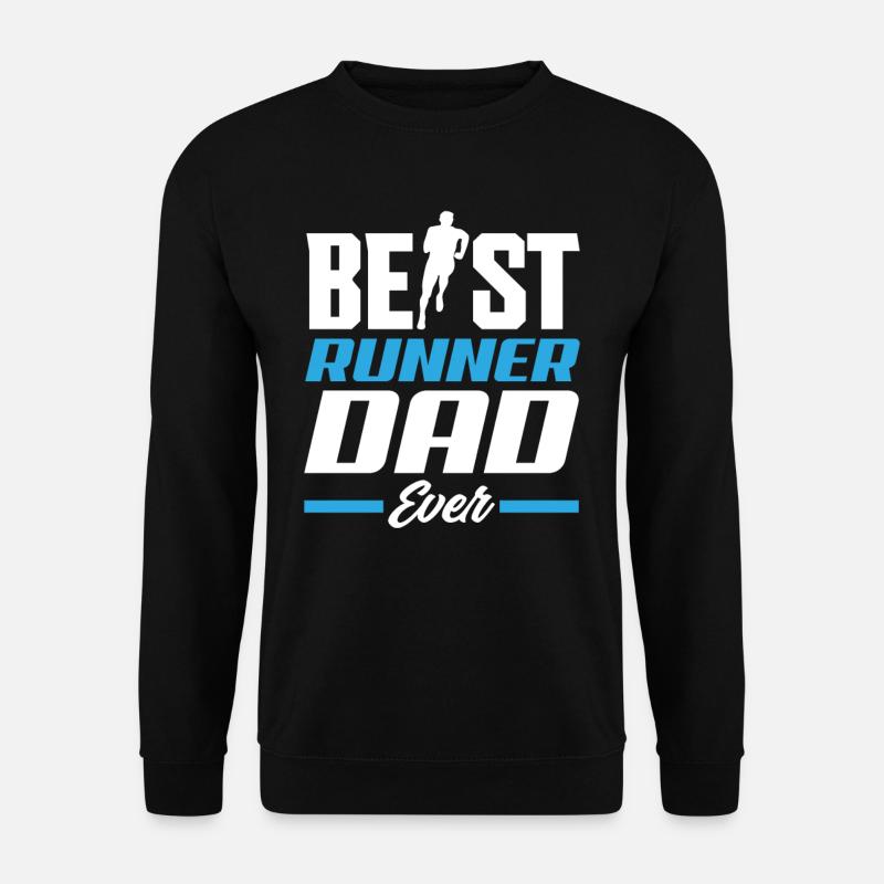 Best Runner Dad Ever - Unisex Sweatshirt - black