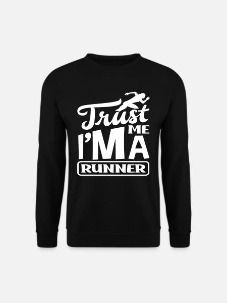 Trust me, I'm a runner - Unisex Sweatshirt - black