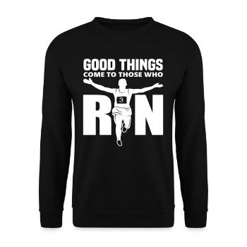 Gute Dinge Kommen Zu Denen Die Laufen - Unisex Pullover - Schwarz - Vorne - Alina (178cm) & Michal (187cm)
