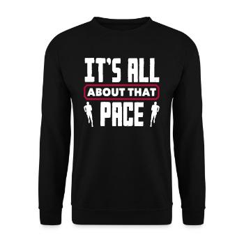 It's all about the pace - Unisex Sweatshirt - black - Front - Alina (178cm) & Michal (187cm)