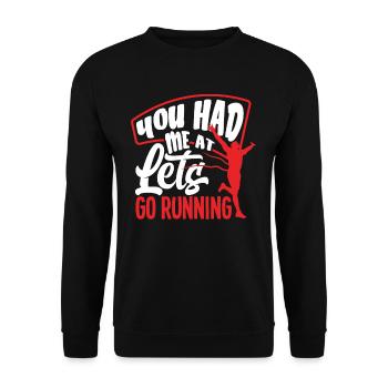 Lass Uns Laufen Du Hattest Mich Schon - Unisex Pullover - Schwarz - Vorne - Alina (178cm) & Michal (187cm)