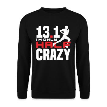 13.1 Je ne suis qu’à moitié fou de course - Sweat-shirt Unisexe - noir - Devant - Alina (178cm) & Michal (187cm)