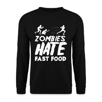 Zombies Hate Fast Food Funny Motif - Unisex Sweatshirt - black - Front - Alina (178cm) & Michal (187cm)