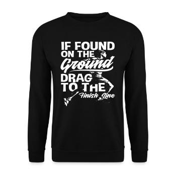 If on the ground then pull to the finish line - Unisex Sweatshirt - black - Front - Alina (178cm) & Michal (187cm)