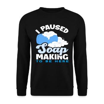 Ich Habe Die Seifenherstellung Pausiert - Unisex Pullover - Schwarz - Vorne - Alina (178cm) & Michal (187cm)