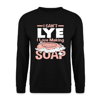 I Love Making Soap - I Can't Lye - Unisex Sweatshirt - black - Front - Alina (178cm) & Michal (187cm)