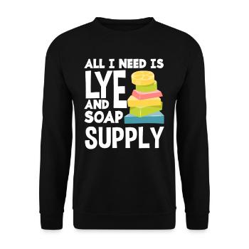 All I need is lye and soap supply - Unisex Sweatshirt - black - Front - Alina (178cm) & Michal (187cm)