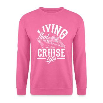 Lebe Das Kreuzfahrtleben - Unisex Pullover - Pink - Vorne