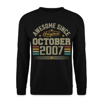 Born in October 2007 | Birthday October 2007 - Unisex Sweatshirt - black - Front - Alina (178cm) & Michal (187cm)