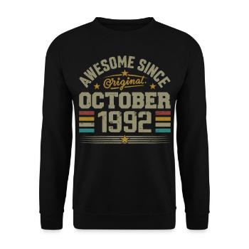Born in October 1992 | Birthday October 1992 - Unisex Sweatshirt - black - Front - Alina (178cm) & Michal (187cm)