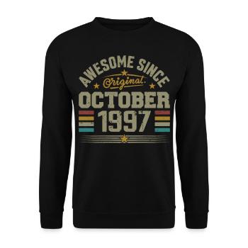 Born in October 1997 | Birthday October 1997 - Unisex Sweatshirt - black - Front - Alina (178cm) & Michal (187cm)