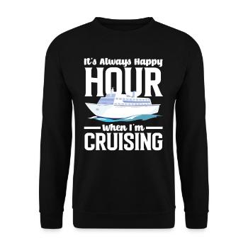 It's always happy hour at cruising - Unisex Sweatshirt - black - Front - Alina (178cm) & Michal (187cm)