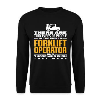 Gabelstaplerfahrer Humor - Zwei Arten von Menschen - Unisex Pullover - Schwarz - Vorne - Alina (178cm) & Michal (187cm)