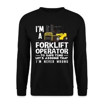 Forklift driver always right - Unisex Sweatshirt - black - Front - Alina (178cm) & Michal (187cm)
