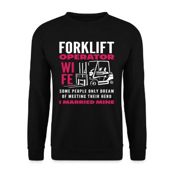 Forklift Driver Wife Heroine Married - Unisex Sweatshirt - black - Front - Alina (178cm) & Michal (187cm)