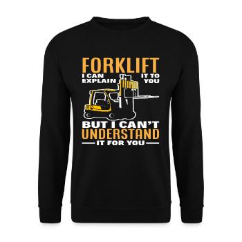 Chariot élévateur Je peux vous l’expliquer mais je - Sweat-shirt Unisexe - noir - Devant - Alina (178cm) & Michal (187cm)