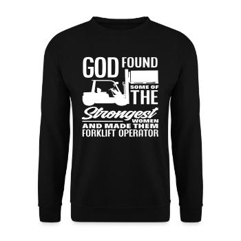 Gott Fand Die Stärksten Frauen Und Machte Sie Zu - Unisex Pullover - Schwarz - Vorne - Alina (178cm) & Michal (187cm)