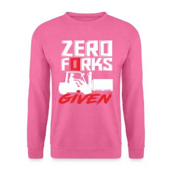Zero Forks Given Staplerfahrer Humor - Unisex Pullover - Pink - Vorne