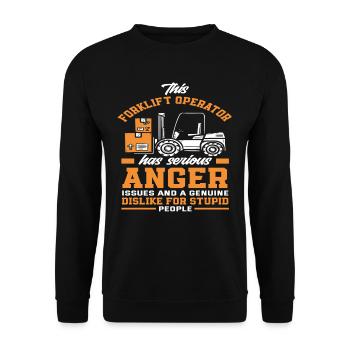 Gabelstaplerfahrer Wut Probleme Dumme Leute - Unisex Pullover - Schwarz - Vorne - Alina (178cm) & Michal (187cm)