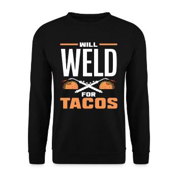 Soudure pour la déclaration humoristique de Taco - Sweat-shirt Unisexe - noir - Devant - Alina (178cm) & Michal (187cm)
