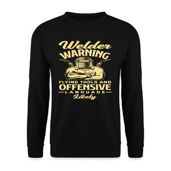 Welders Warning Flying Tools And - Unisex Sweatshirt - black - Front - Alina (178cm) & Michal (187cm)