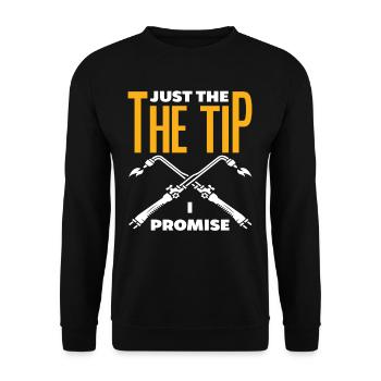 Welder Just The Tip I Promise - Unisex Sweatshirt - black - Front - Alina (178cm) & Michal (187cm)