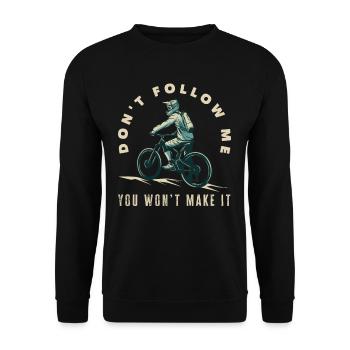 VTTISTE Ne me suivez pas, vous n’y arriverez pas - Sweat-shirt Unisexe - noir - Devant - Alina (178cm) & Michal (187cm)