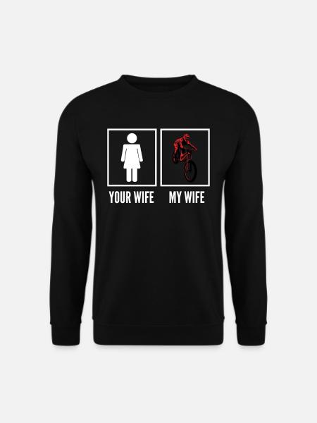 Deine Frau Meine Frau Fahrrad - Unisex Pullover - Schwarz