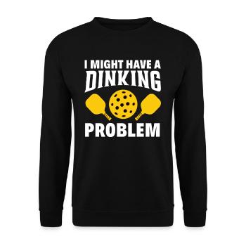 I have a drinking problem Pickleball - Unisex Sweatshirt - black - Front - Alina (178cm) & Michal (187cm)