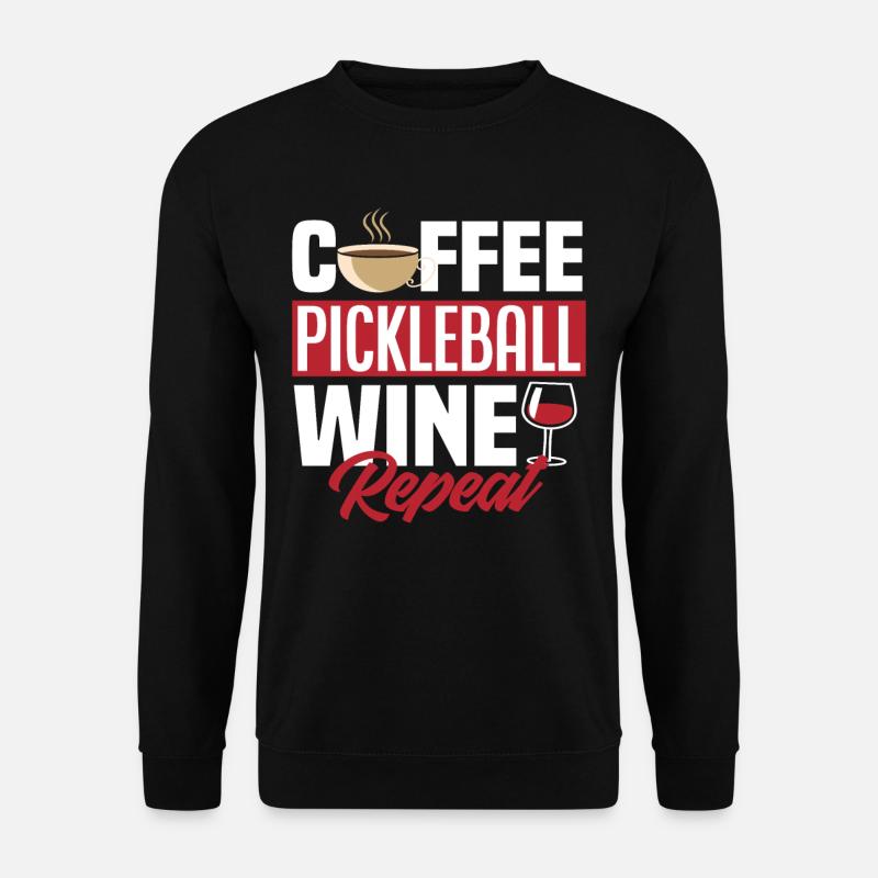 Café Pickleball Vin Répéter - Sweat-shirt Unisexe - noir