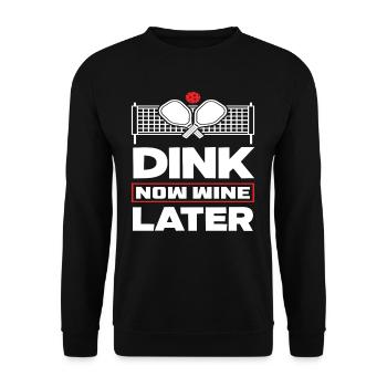 Dink Now Wine Later Pickleball Fans - Unisex Sweatshirt - black - Front - Alina (178cm) & Michal (187cm)
