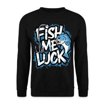 Fish Me Luck Funny Fishing Design for Anglers - Unisex Sweatshirt - black - Front - Alina (178cm) & Michal (187cm)