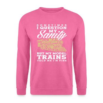 Sometimes I question my sanity model features - Unisex Sweatshirt - pink - Front
