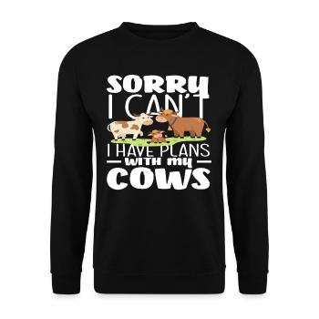 Sorry I have plans with my cows - Unisex Sweatshirt - black - Front - Alina (178cm) & Michal (187cm)