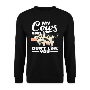 My cow and I don't like you - Unisex Sweatshirt - black - Front - Alina (178cm) & Michal (187cm)