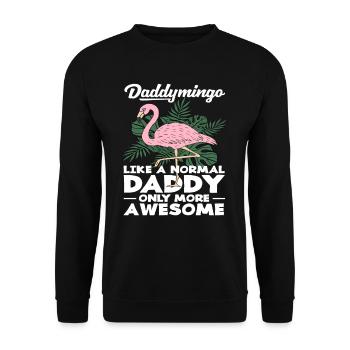 Daddymingo Like A Normal Daddy Only More Awesome - Unisex Sweatshirt - black - Front - Alina (178cm) & Michal (187cm)