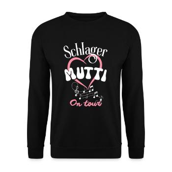 Schlager Mutti On Tour Schlagermusik Mama Frauen - Unisex Sweatshirt - black - Front - Alina (178cm) & Michal (187cm)