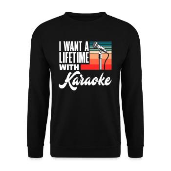 Je veux chanter au karaoké toute ma vie - Sweat-shirt Unisexe - noir - Devant - Alina (178cm) & Michal (187cm)