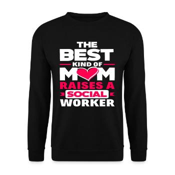 The best kind of mom raises a - Unisex Sweatshirt - black - Front - Alina (178cm) & Michal (187cm)