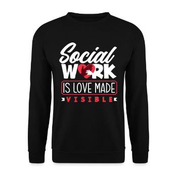 Social work is love visible - Unisex Sweatshirt - black - Front - Alina (178cm) & Michal (187cm)