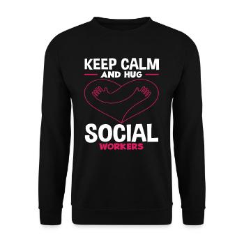 Stay calm and embrace social workers - Unisex Sweatshirt - black - Front - Alina (178cm) & Michal (187cm)