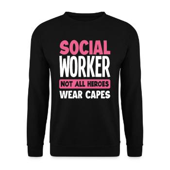Sozialarbeiter Nicht Alle Helden Tragen Umhänge - Unisex Pullover - Schwarz - Vorne - Alina (178cm) & Michal (187cm)