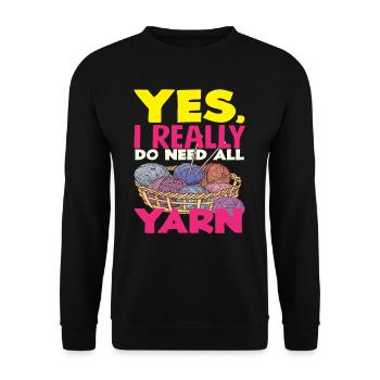 Knitting Yes I Need Yarn - Unisex Sweatshirt - black - Front - Alina (178cm) & Michal (187cm)