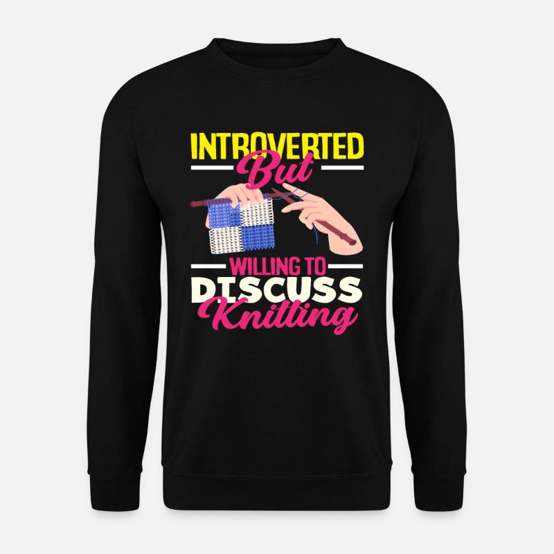 Introvertiert Aber Diskutiere Stricken - Unisex Pullover - Schwarz