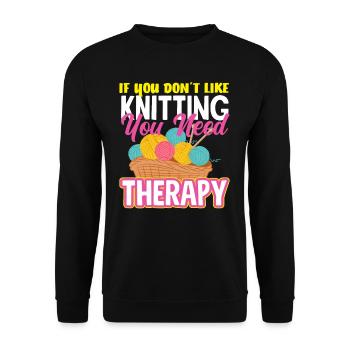 Wenn Du Stricken Nicht Magst Brauchst Du Therapie - Unisex Pullover - Schwarz - Vorne - Alina (178cm) & Michal (187cm)